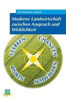 Buchtitel: Moderne Landwirtschaft zwischen Anspruch und Wirklichkeit